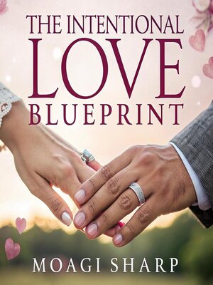 cover image of The Intentional Love Blueprint